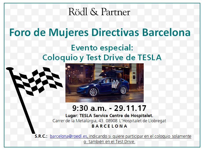 RoedlSpain's tweet photo. Estáis a tiempo para apuntaros al IX #ForoDeMujeresDirectivas en #Barcelona del 29/11/17 a las 9.30 h de la mañana en un lugar especial, el #Tesla Service Centre de Hospitalet. Inscripciones: barcelona@roedl.es indicando si queréis participar en charla o también en el Test Drive. https://t.co/1q6jIXoOre