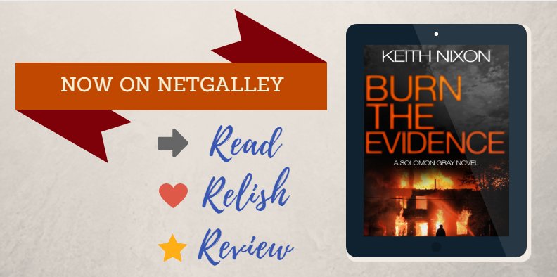 be_ebooks_com's tweet photo. ⚡️Book two in the DS Solomon Gray series⚡️

Request Keith Nixon's BURN THE EVIDENCE on @NetGalley !

Get it here: https://t.co/Np8HK6iVyo

Need to catch up?
Book one here:
UK: https://t.co/WFeOacsJrC   
US: https://t.co/BRn7OWBcid https://t.co/L2RTJVDkK5
