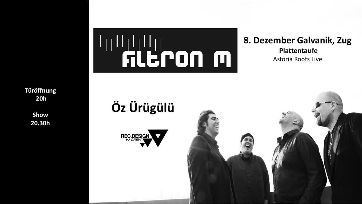 FiltronM's tweet photo. 8. Dezember Plattentaufe @GalvanikZug @FiltronM @panandreoubass @mzdrums #sebastiannickoll #astoriarootslive https://t.co/MYIIw74Mlw