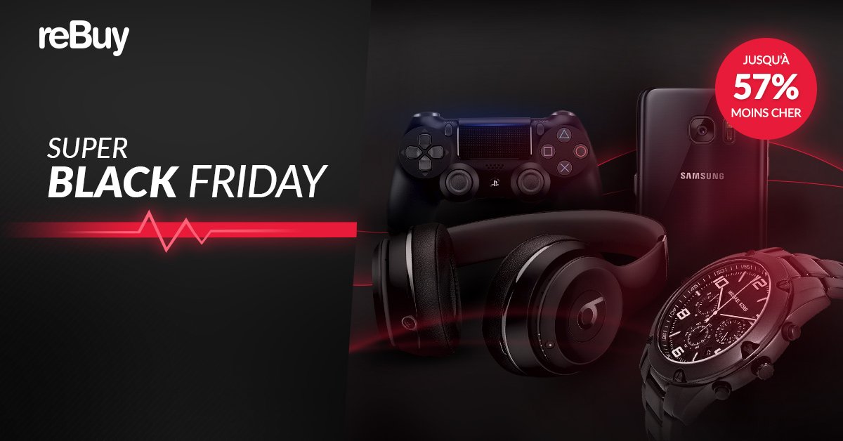 Super Black Friday est déjà lancé sur reBuy ! goo.gl/4dQ2VH