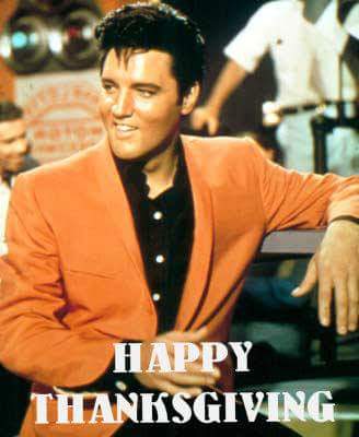 HAPPY THANKSGIVING! Have a safe and happy day. 
We're thankful for #Elvis and our #ElvisFamily
#Elvis2017 #ElvisHistory