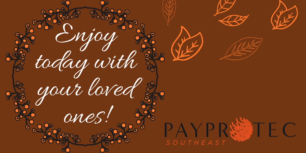 PayprotecSE's tweet photo. Take today to be with those most important to you, eat some good food, and enjoy the day! #PayprotecSE https://t.co/80AhobAzSt