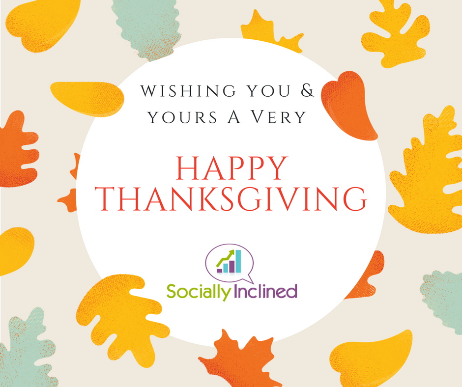 SocIncJulie's tweet photo. Wishing You &amp; Yours a very Happy Thanksgiving! Enjoy family, friends, food, fun and all of the Thanksgiving festivities today! https://t.co/3FoCHqr4vl