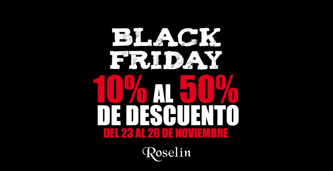 🔈 Llega el Black Friday a <a href="/RoselinJoyeros/">Roselin</a>
Del 23 al 26 de noviembre, disfruta desde el 10% hasta el 50% en todos sus artículos.
*No acumulable a otras promociones. No válido para apartados ni pedidos.
➡ elferial.es/roselin-joyeros