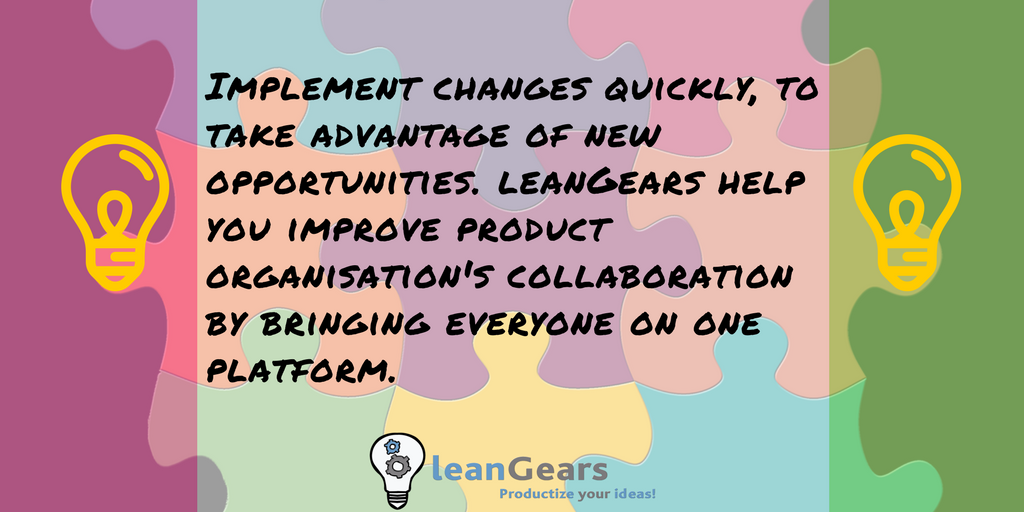 leangears's tweet photo. Implement changes quickly, to take advantage of new opportunities. #leanGears help you improve product organisation's #collaboration by bringing everyone on one platform. https://t.co/BSD4PCDL66