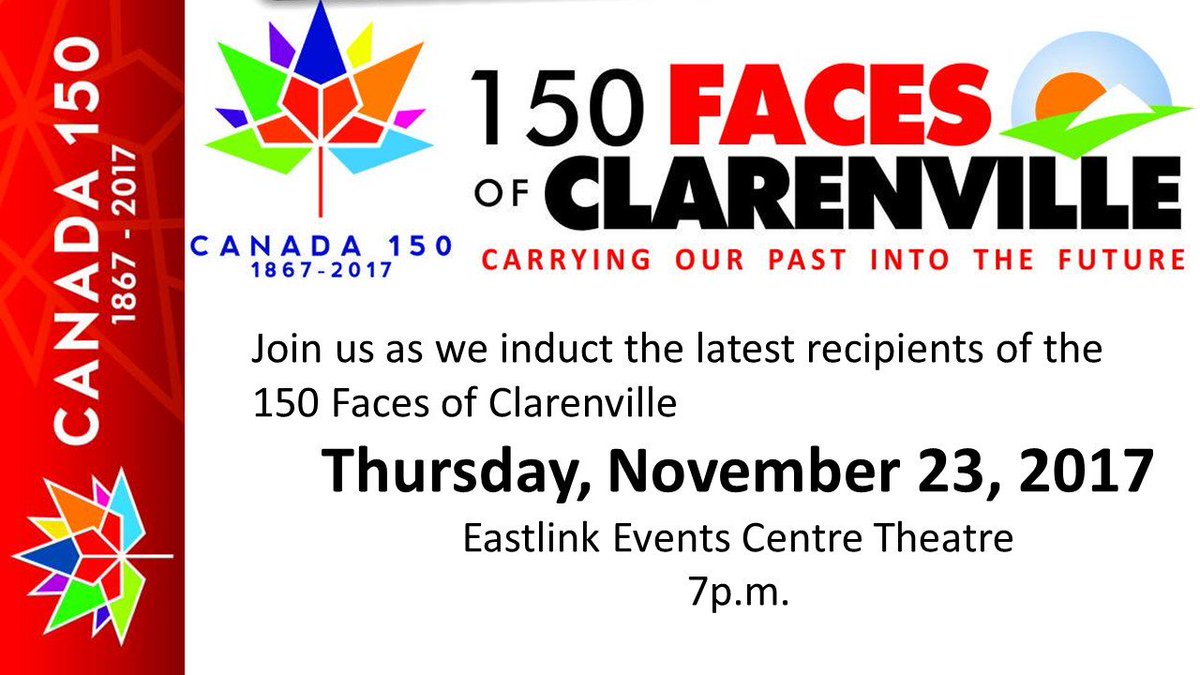 pauldtilley's tweet photo. Join @CvilleCan150 with the latest recipients of the 
150 Faces of Clarenville
Thursday, November 23, 2017 
Eastlink Events Centre Theatre 
7p.m. #canada150 https://t.co/XVTUYSQ688