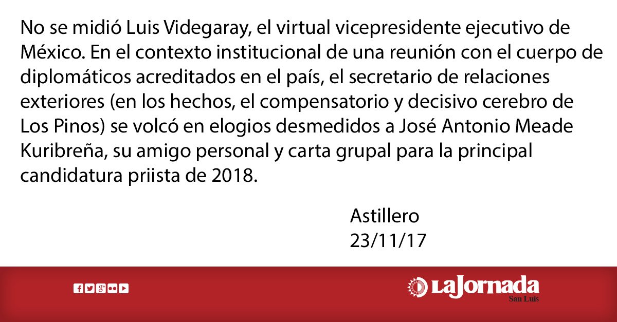 JornadaSanLuis's tweet photo. #Astillero Videgaray glorifica al tapado Meade
#Columna de @julioastillero 
https://t.co/n3VW8unqdz https://t.co/TBexpDl0UU