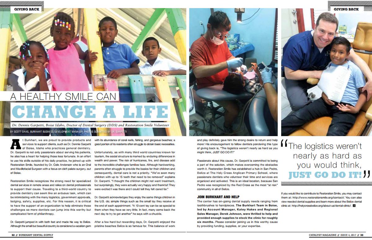 A Healthy Smile Can Change a Life
2017 Catalyst - Issue 4
By: Scott Davis, Burkhart Business Development Manager
owl.li/JAC330gl1qq