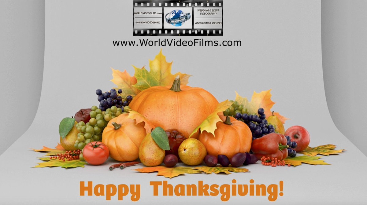 WorldVideoFilms's tweet photo. From our family to yours #HappyThanksgiving #WorldVideoFilms #VideoProduction https://t.co/SB6wmj7Lit