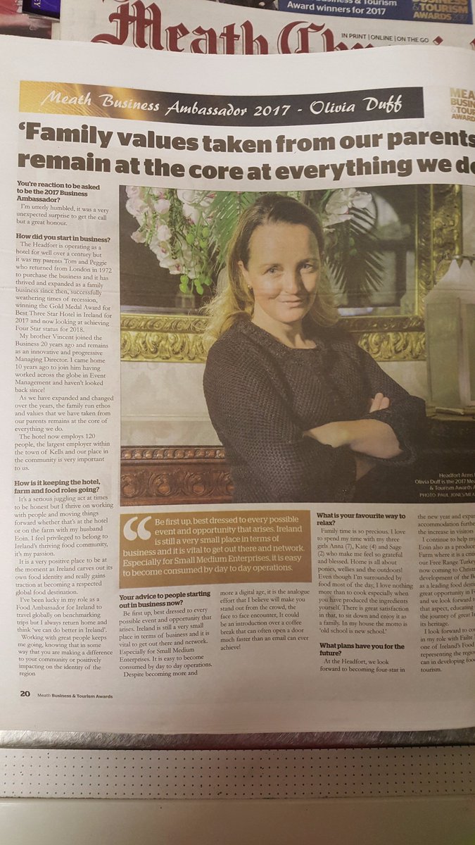 Headfort's tweet photo. Pick up this week's edition of the @meathchronicle for a great interview with Meath Business Ambassador, Headfort Arms Director and @Failte_Ireland Food Champion @olivia_duff The very best of luck to all of the finalists at the #MBTAwards2017 in Navan tomorrow evening! https://t.co/YnANJsXhur