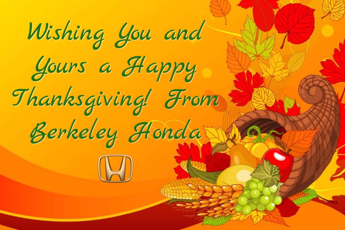 Berkeley_Honda's tweet photo. We are thankful for YOU! Happy Thanksgiving!
#BerkeleyHonda #BerkeleyAutoCenter #usedcars #newcarsales #Berkeley #Thanksgiving #Thankful https://t.co/85GKnEOe5F