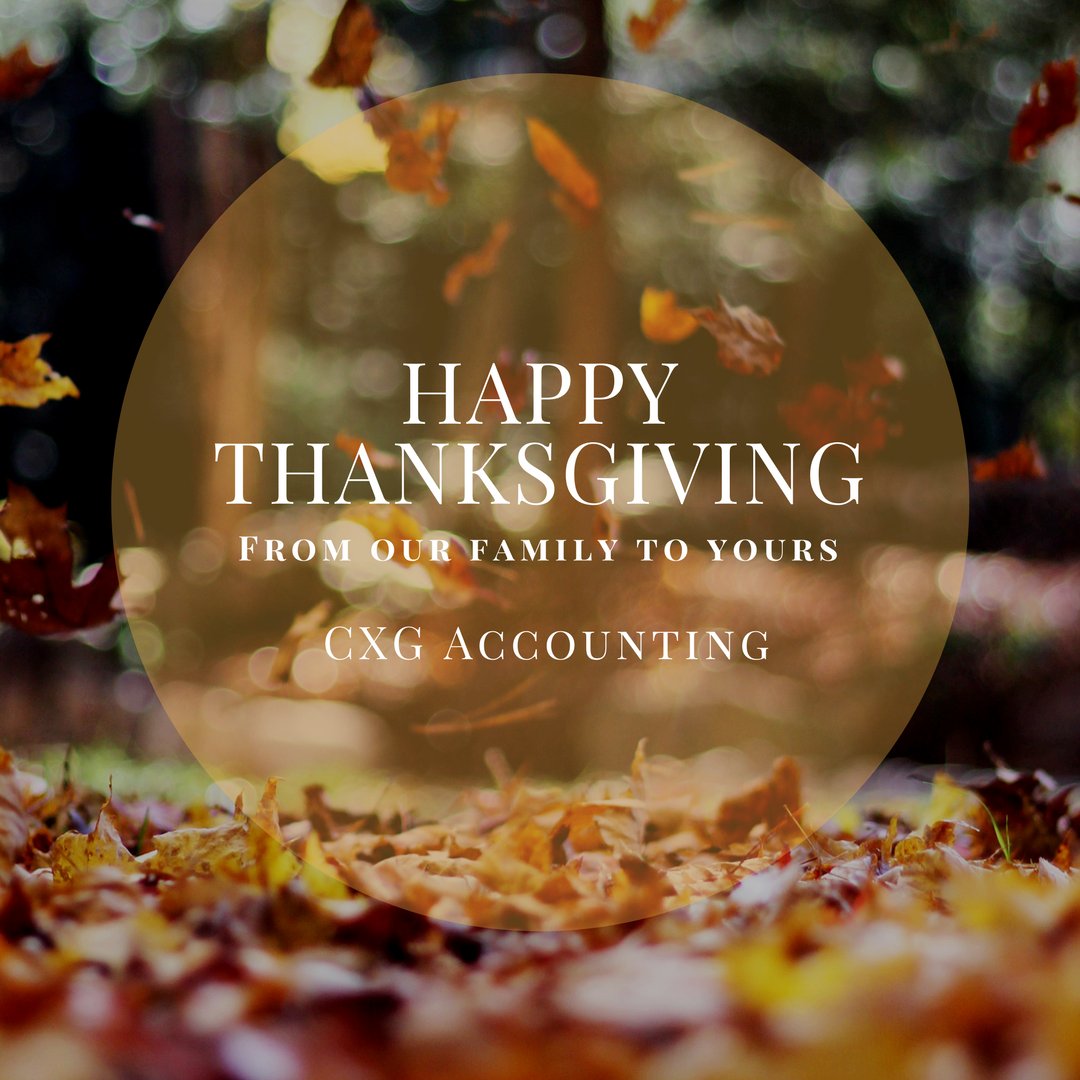 CxgAccounting's tweet photo. Happy Thanksgiving everyone! https://t.co/II58CwQwal
