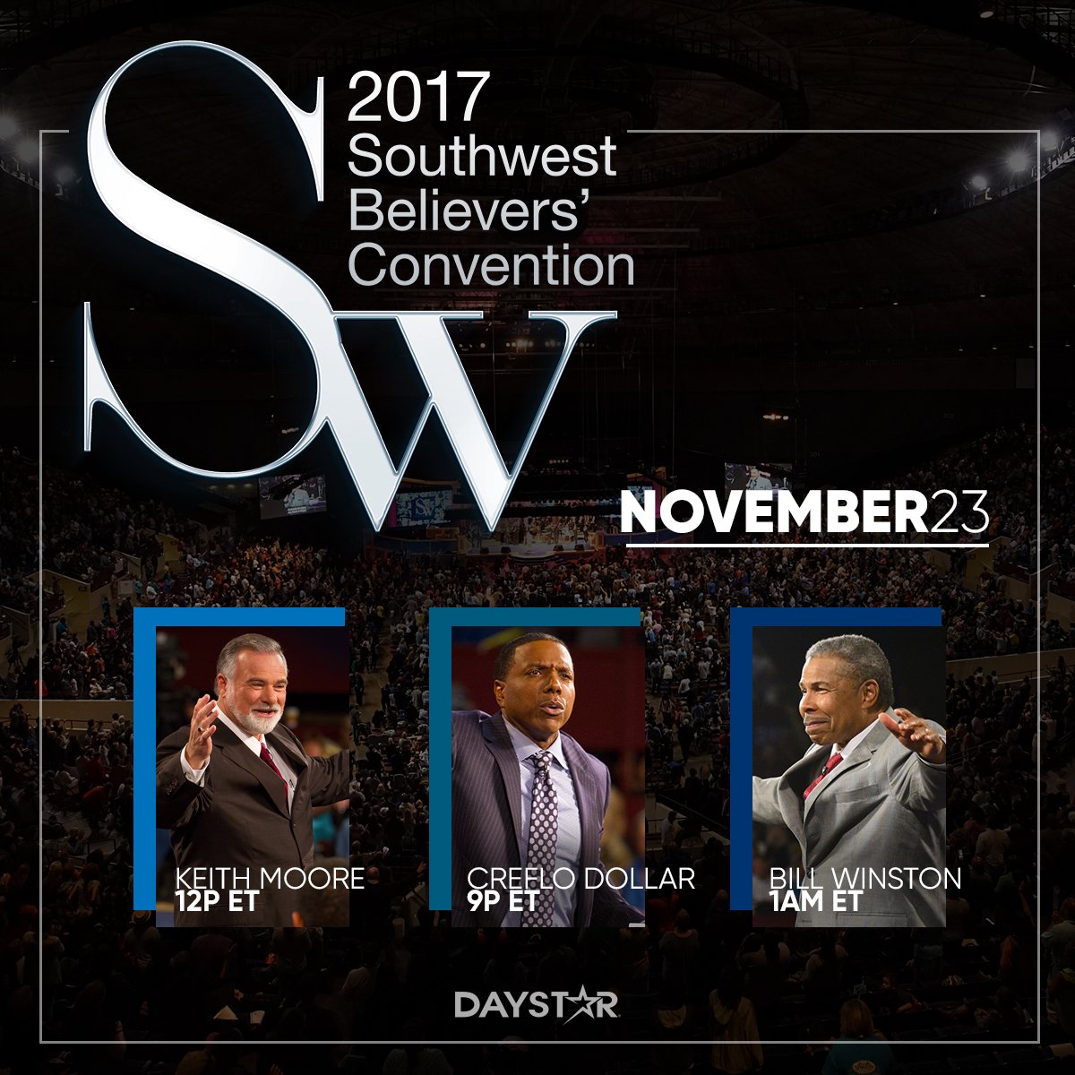 Daystar's tweet photo. Do you want to get in the Word this Thanksgiving? Tune in for messages that are going to encourage you and build your faith! Hear @WordFaithLife at 12pm, @Creflo_Dollar at 9pm, and @DrBillWinston at 1am ET. Watch on Daystar or online at https://t.co/SsELn1YVcn! #SWBC2017 https://t.co/Gil67M4umX
