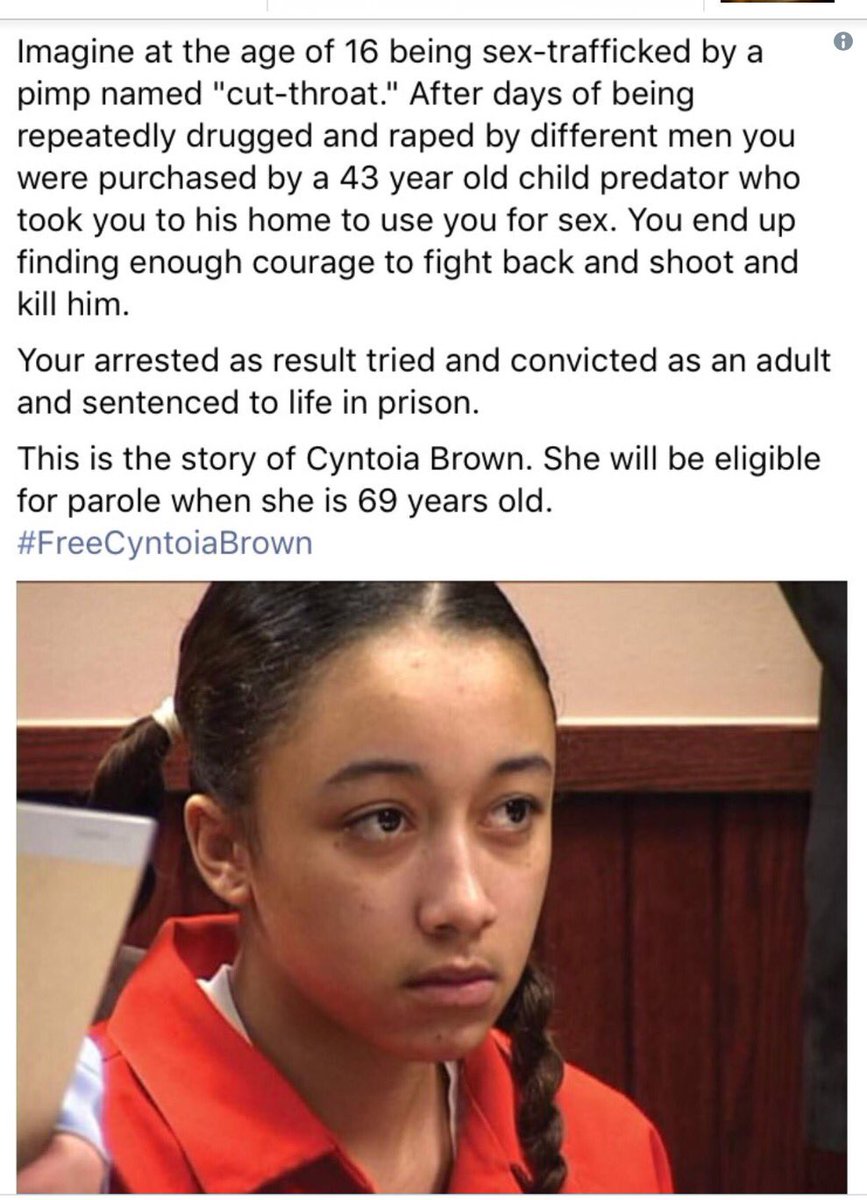 sofi__bb's tweet photo. I usually post stuff like this but it's soo unfair. a 16 year old girl will be serving pretty much her whole life in prison for defending herself from her pimp " cut-throat". Today's society is just messed. Plz help her get out! #FreeCyntoiaBrown #FreeCyntoiaBrown https://t.co/Jz6XiTrPgF