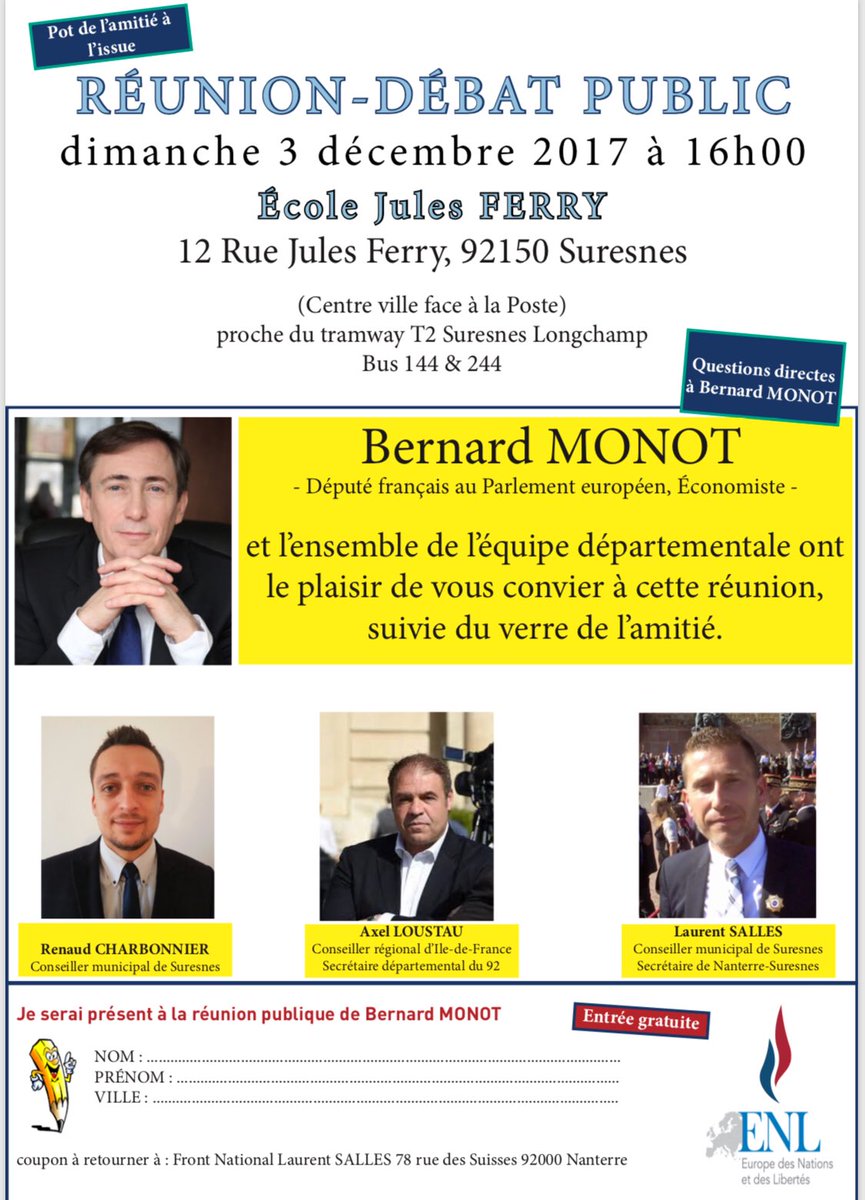 RNational_92's tweet photo. Amis patriotes, vous êtes les bienvenus à la Réunion publique avec @Bernard_Monot et les cadres du #FN92 dimanche 3 décembre à 16h à #Suresnes.
#FN
#HautsdeSeine https://t.co/oTqUqiVFza