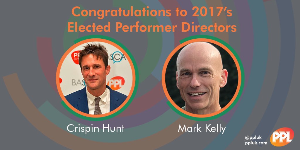 PPLUK's tweet photo. Congratulations to @crispinhunt and @markke11y who have been re-elected as PPL Performer Directors and thank you to all who voted. #APM2017 https://t.co/ikxeLUzCyV