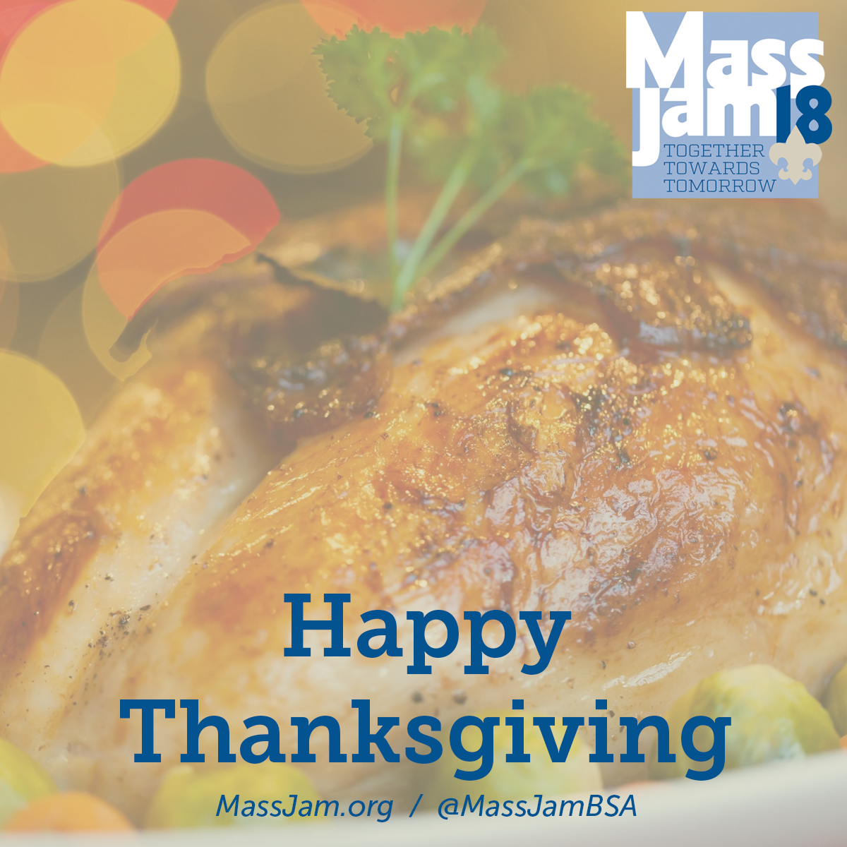 MassJamBSA's tweet photo. Happy Thanksgiving to you and your family! We are thankful for the dedicated volunteers helping to pull together this amazing event. What are you thankful this season? https://t.co/DsmsmeJbcb