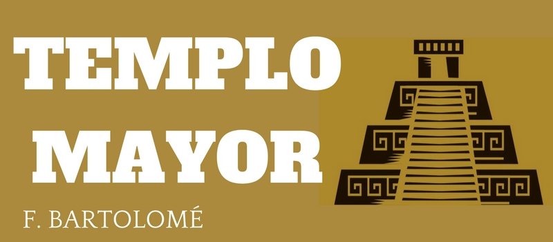 Templo Mayor fortalecimientoprd.wordpress.com/2017/11/23/tem…