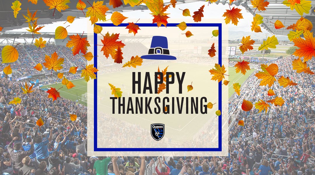 #HappyThanksgiving from the Quakes! We're thankful for your continued support! 🦃 #ForwardAsOne https://t.co/EpvAnKetTb