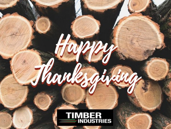 TimberInd's tweet photo. #HappyThanksgiving from all of us here at #TimberIndustries! We appreciate you. #grateful https://t.co/wwWbuB3QQK