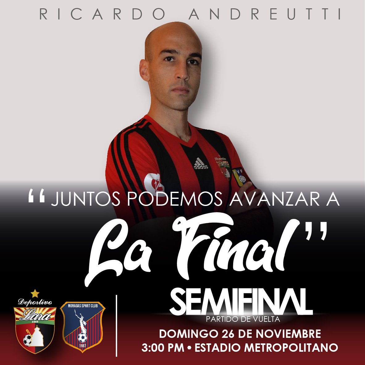 DeportivoLara's tweet photo. #Andreutti: "Juntos podemos avanzar a la final" #LlenemosElMetro #DaleDEPOR ⚫️🔴⚽️ https://t.co/1NQGlVoPqo