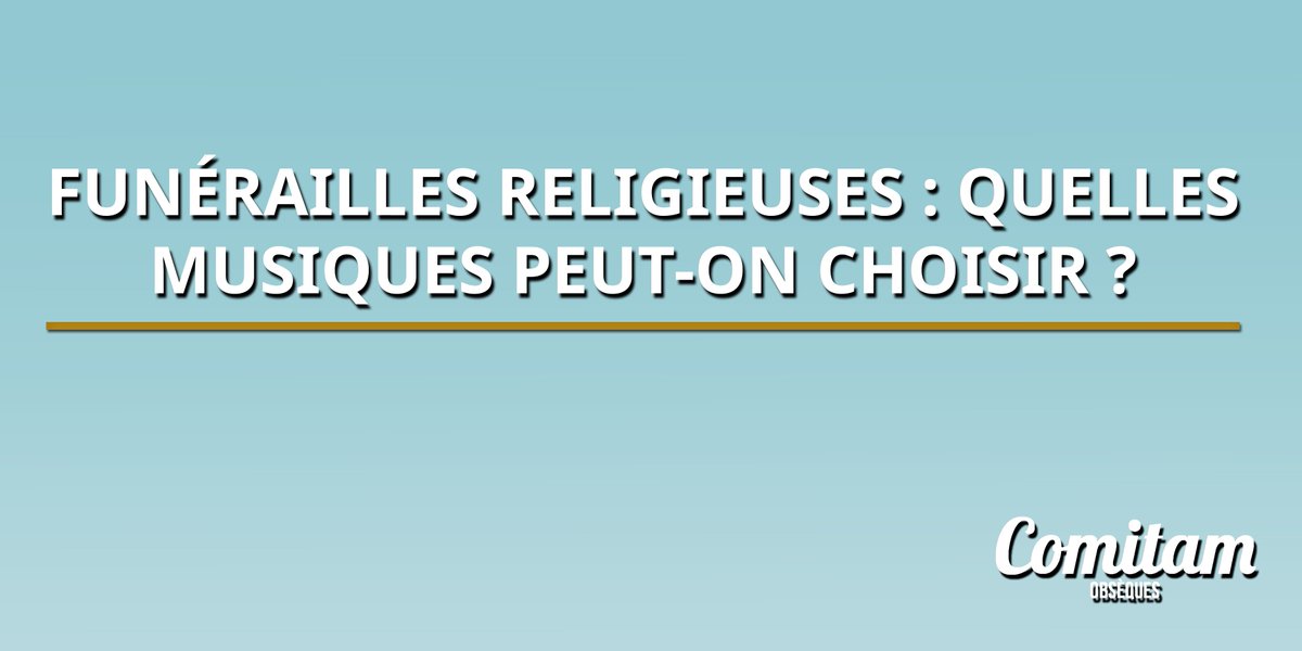 Comitamobseques's tweet photo. Quelles musiques peut-on choisir pour des funérailles religieuses ? ➡️ https://t.co/SwHMhU90JL https://t.co/umOp8bfUEL