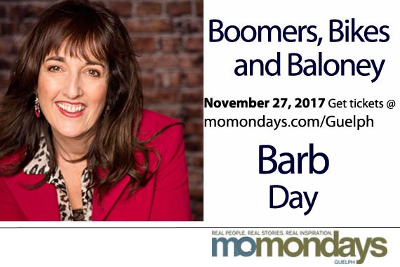 November 27 <a href="/momondaysGUELPH/">momondaysGUELPH</a> show <a href="/sipclub/">sipclub</a> <a href="/DowntownGuelph/">Downtown Guelph</a> speaker is Barb Day -  Advanced tickets are $15 here => ow.ly/jO5p30c7aHH