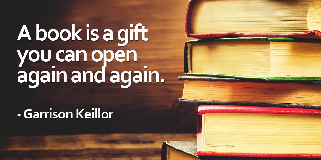 NoosWave's tweet photo. A book is a gift you can open again and again. - Garrison Keillor #quote https://t.co/BxTlsggpvG