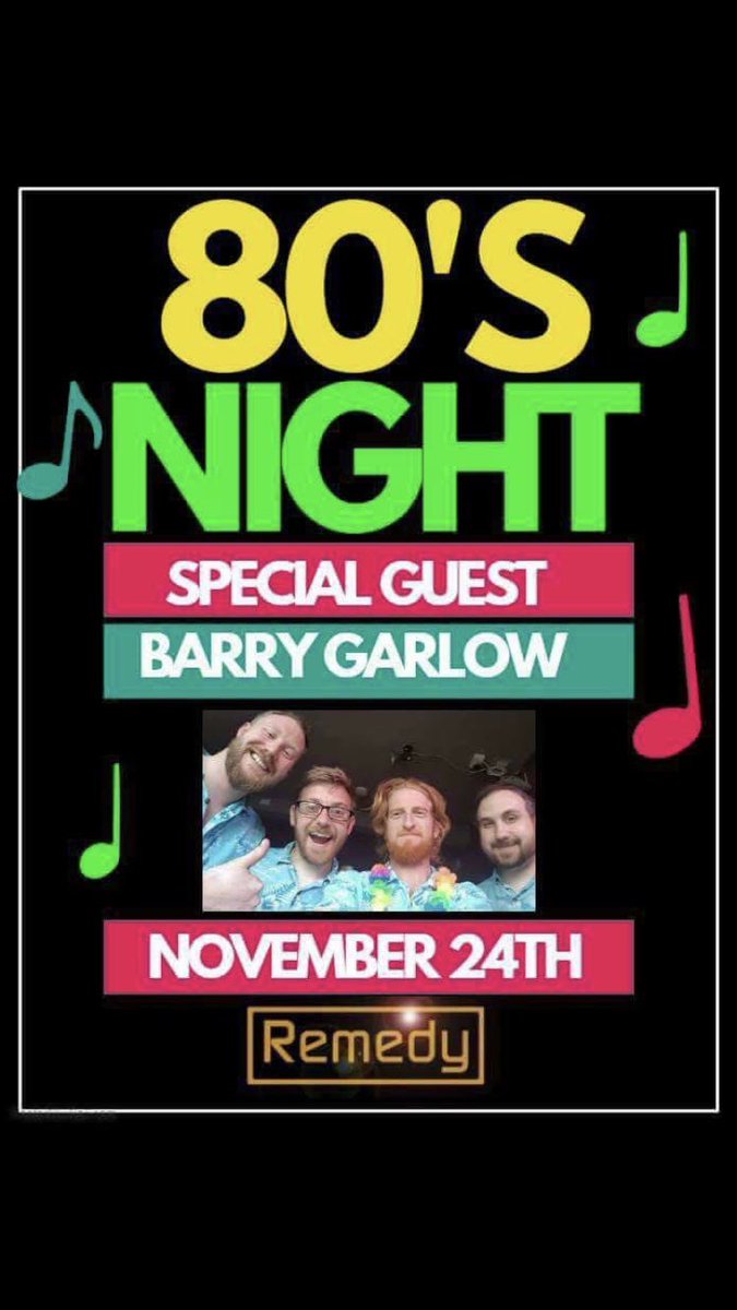 RemedyBar_'s tweet photo. THIS FRIDAY 

We’re Having An 80’s Party

Starting With Barry Garlow on At 9:30pm 

Brand New Cocktail Menu - 2 for 1 Between 8-10pm https://t.co/tLeaC9mp7S