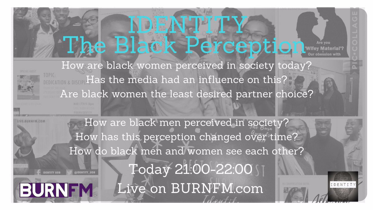 Identity_UoB's tweet photo. Tonight's show: media portrayal of black men and women and the relationship between black men and women. Stay tuned #BurnIdentity https://t.co/0FSrzE5gvJ