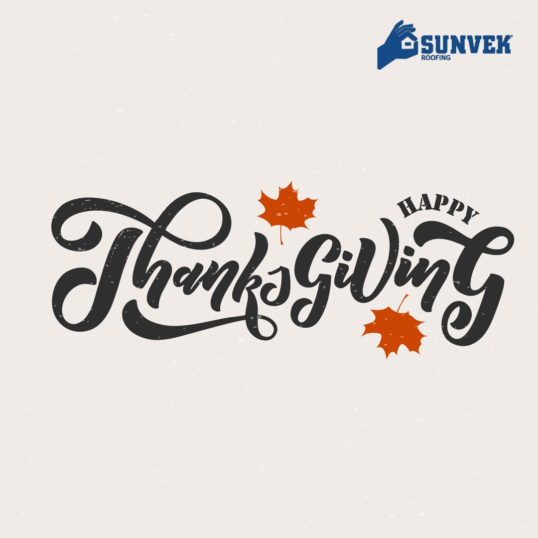 sunvekroofing's tweet photo. We have so much to be thankful for, including our amazing customers! Happy Thanksgiving from our family to yours! https://t.co/5hRUebLqPk