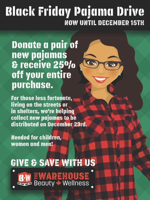 TheWarehouseBW's tweet photo. Our first Black Friday Pajama Drive! Donate a pair of pajama’s &amp; receive 25% off! #BlackFridayDeals #pajamadrive #ShopWhereTheProsShop #hair #beauty #Toronto #hairstylist #beautyandwellness #Richmondhill #Scarborough #Hamilton #Barrie https://t.co/SqAXCJomkD