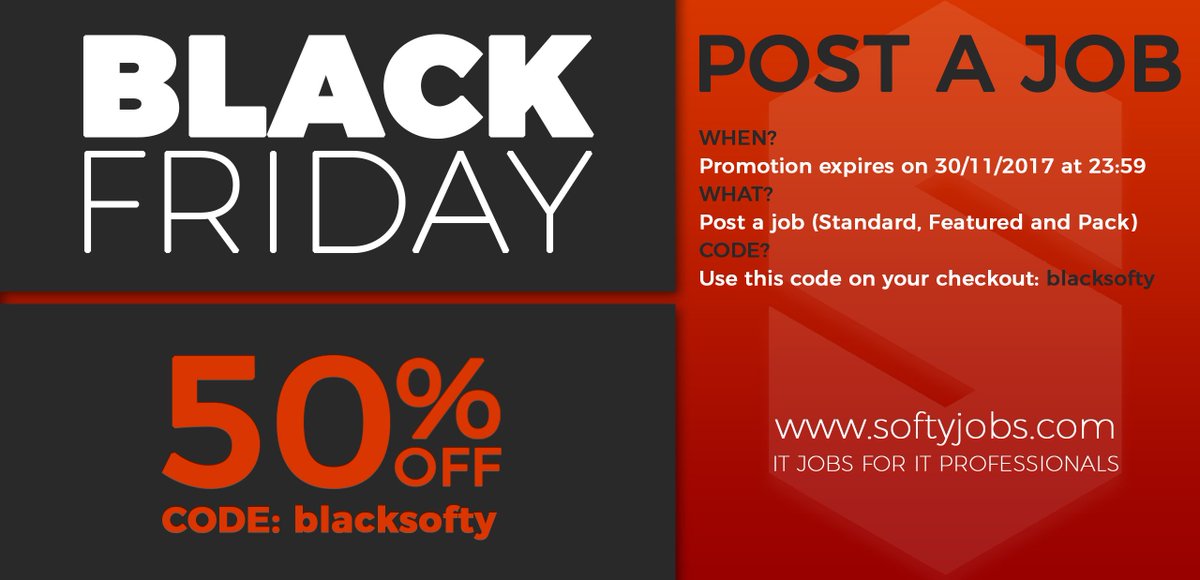 SoftyJobs's tweet photo. BLACK FRIDAY at Softy Jobs! 

Post a job with on https://t.co/QP08HUxvdI and get a 50% discount on all our packages using the Black Friday code: blacksofty

Promotion expires on 30/11/2017 at 23:59

#blackfriday #postajob #itjobs #developers #recruitment #hr https://t.co/gKIPgH7B7x