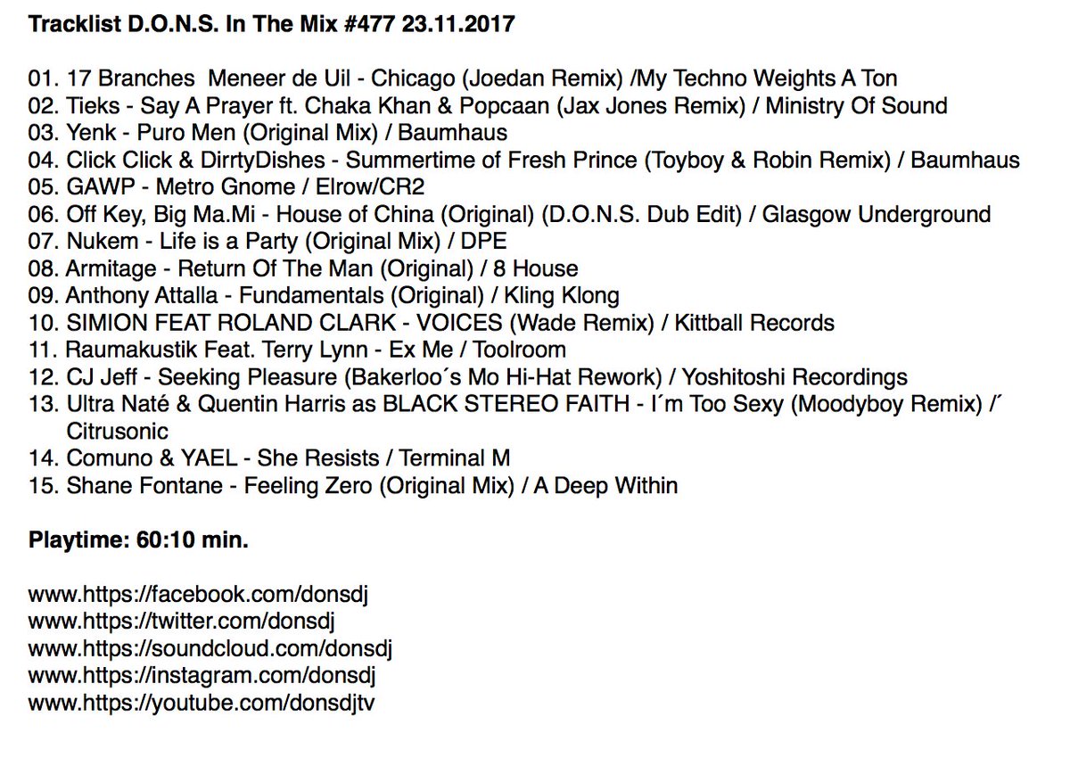 donsdj's tweet photo. Tune in now! to @Onemixradio 2 listen to the brand new episode of D.O.N.S. In The Mix with some real killer tunes. If you love heavy #techhouse &amp; #techno #basslines you better listen. Check the tracklist attached and hail the music #nowplaying #Radioshow https://t.co/DRtyjHoLpX