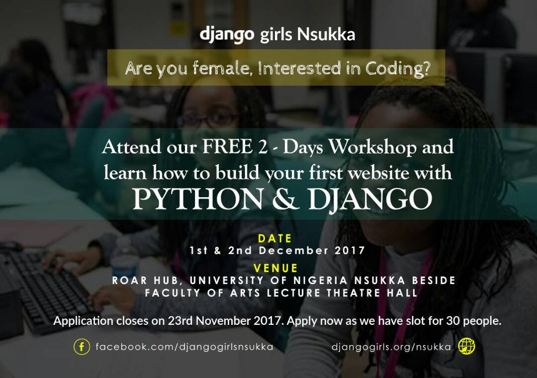 SyconTechnology's tweet image. DjangogirlsNsukka is coming up on 1st and 2nd of Dec.
@djangogirls