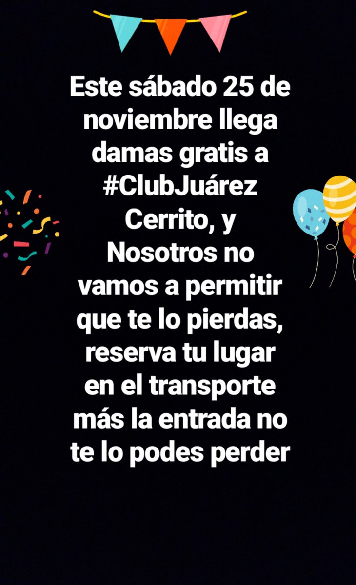 LJ_ARG's tweet photo. Reserva yayaya, explota #ClubJuarez con #DamasGratis https://t.co/bz2iJUIxwm