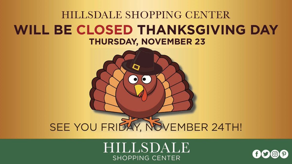 Happy Thanksgiving from all of us at Hillsdale Shopping Center! See you tomorrow for some Black Friday fun!