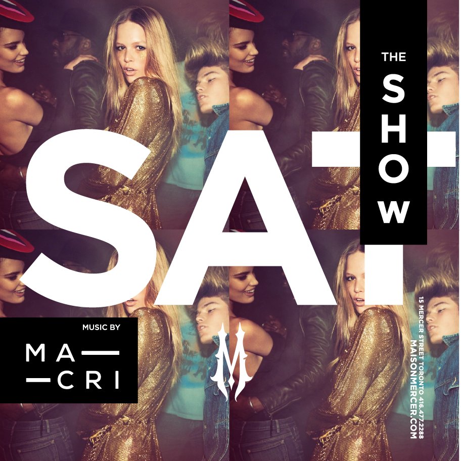 Macri takes care of your music needs each and every week. We will see you tonight for Toronto's premiere Saturday night party