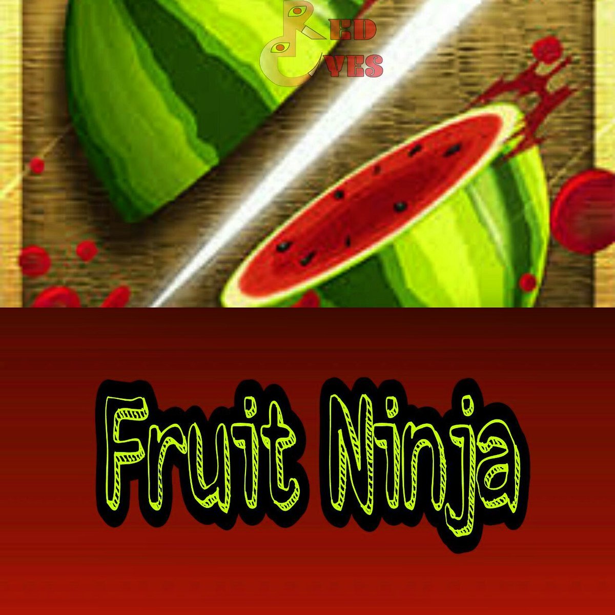 Redeyes_kings's tweet photo. INTRO
Jogo: Fruit Ninja
#Redeyeskings #Wikipedia #Plonga https://t.co/0doNxQwH0v