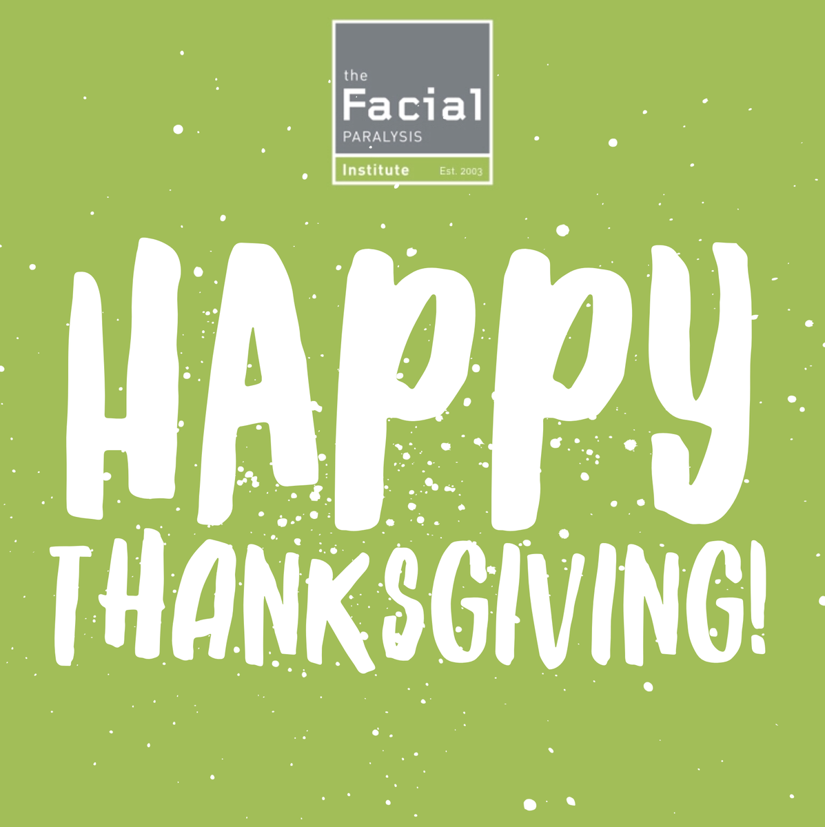 facialparalysis's tweet photo. Happy Thanksgiving from all of us here at the Facial Paralysis Institute! https://t.co/S7a0InByoi