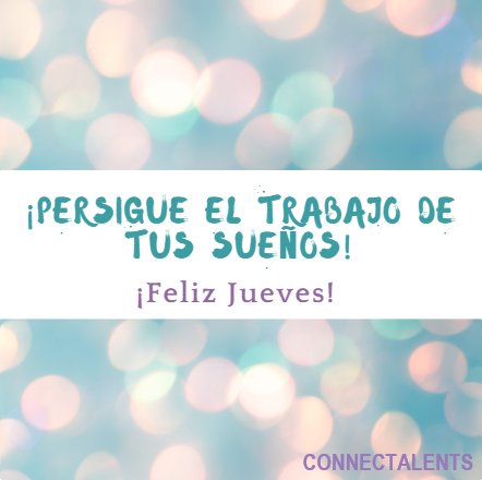 Connectalents1's tweet photo. #FelizJueves https://t.co/BnYLeuaH4B