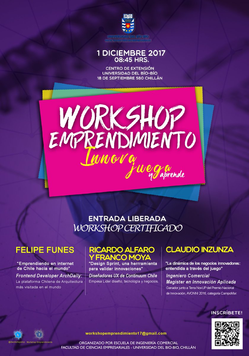 2workshopemp's tweet photo. Invitamos a toda la comunidad emprendedora de Chillán y alrededores a ser participes del 2° Workshop de Emprendimiento Organizado por la carrera de Ingeniería Comercial, Face, UBB Chillán, el 1 de diciembre de 2017.

 Inscríbete sin costo: https://t.co/5EEL4rrqHs

Cupos Limitados https://t.co/IIKqh3QECm
