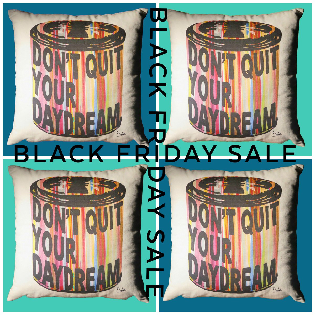 ArtbyDuda's tweet photo. ❤︎ B L A C K F R I D A Y S A L E ❤︎ Limited edition Daydream cushions by Duda are down from €60 to just €40 until Sunday at midnight. Last few remaining of this limited run. Get yours here https://t.co/sR9PfpE7Lw
#BlackFriday #ArtByDuda #DontQuitYourDaydream https://t.co/7RtNgZg23Q