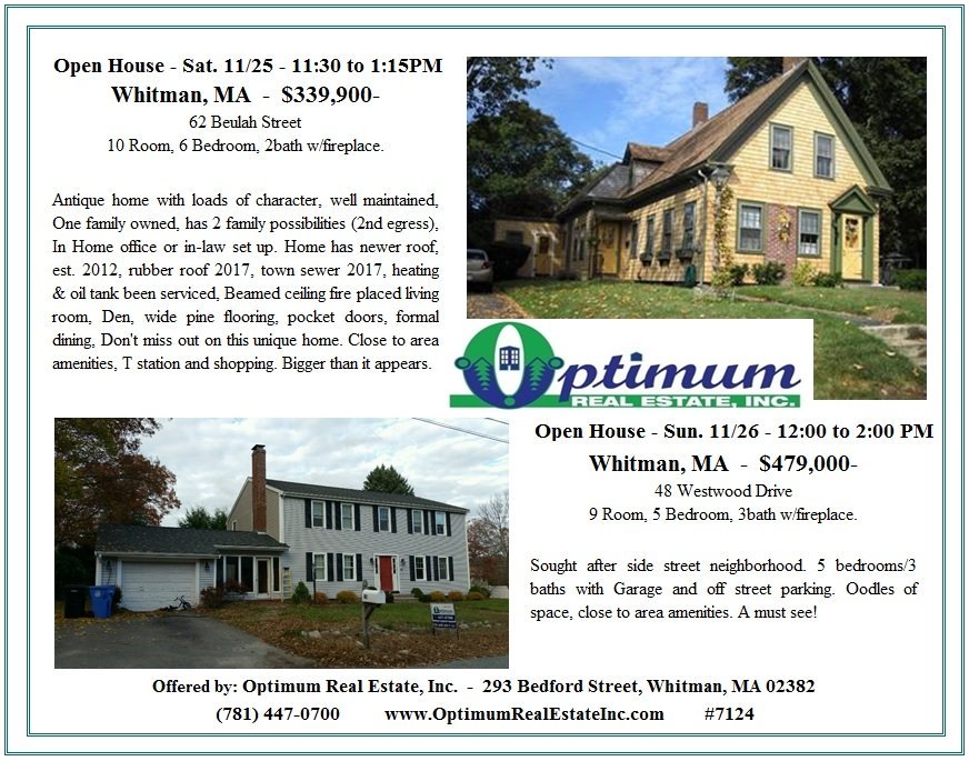 OptimumReinc's tweet photo. Two great Open Houses in #WhitmanMA this weekend. #FaithOptimum #AmyOptimum https://t.co/sS7nzukfq5