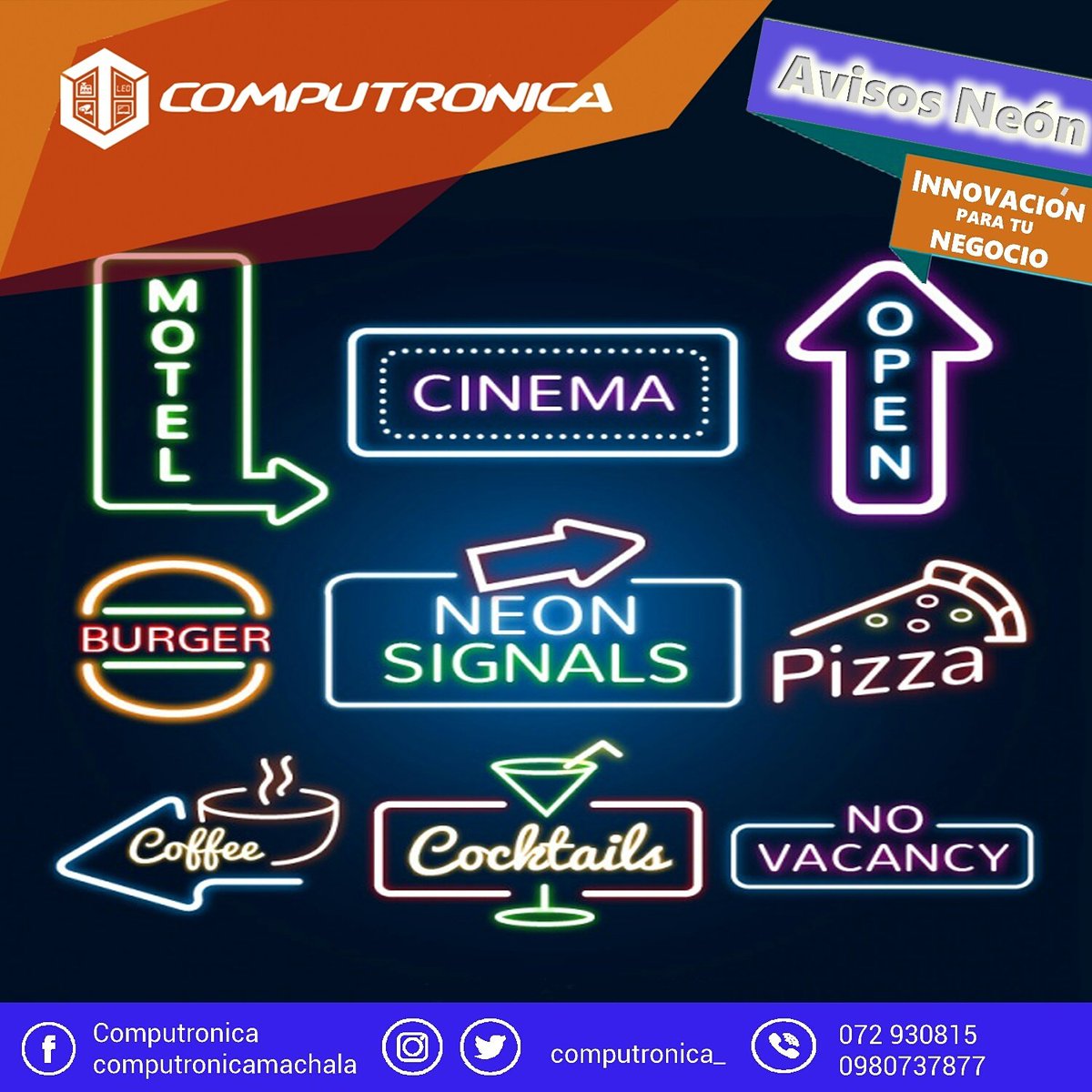 Computronica_'s tweet photo. Haz destacar tu negocio o espacios con avisos neón. Ven a #computronica y marca la diferencia. Pregunta por nuestros descuentos y promociones. ¡Te esperamos!
.
#machala #quito #ecuador #guayaquil #ec #led #store #postes #luz #portoviejo #luceshd #dvr #neon #lucesneon #avisosneon https://t.co/bJYsVn8kRz