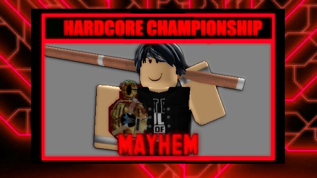 APRW_Network's tweet photo. @JackSummersRBLX puts up his Hardcore Championship in an open challenge against ANYBODY who is willing to step up to the plate this #Mayhem! https://t.co/E9aHVft0e0