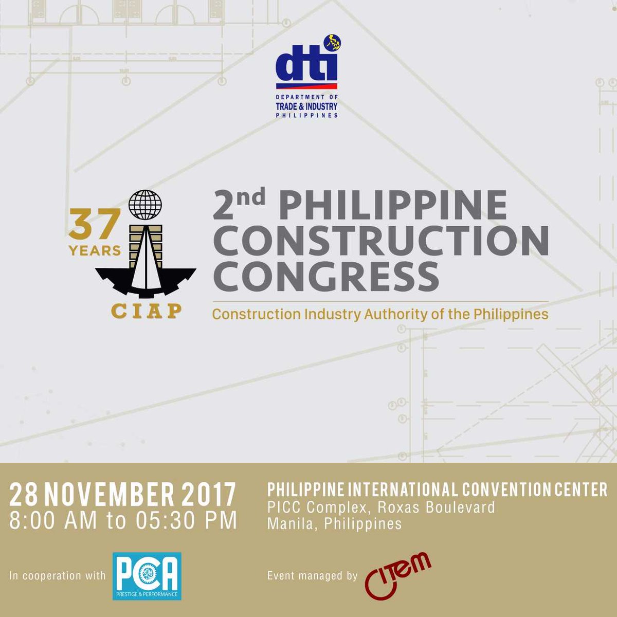 DtiPhilippines's tweet photo. Get ready, as the 2nd Philippine Construction Congress finally takes place next week!
The event will be held at the Philippine International Convention Center (PICC) on 28 November 2017.
See you there! 
#iamDTIph https://t.co/hvTzTxyWUS