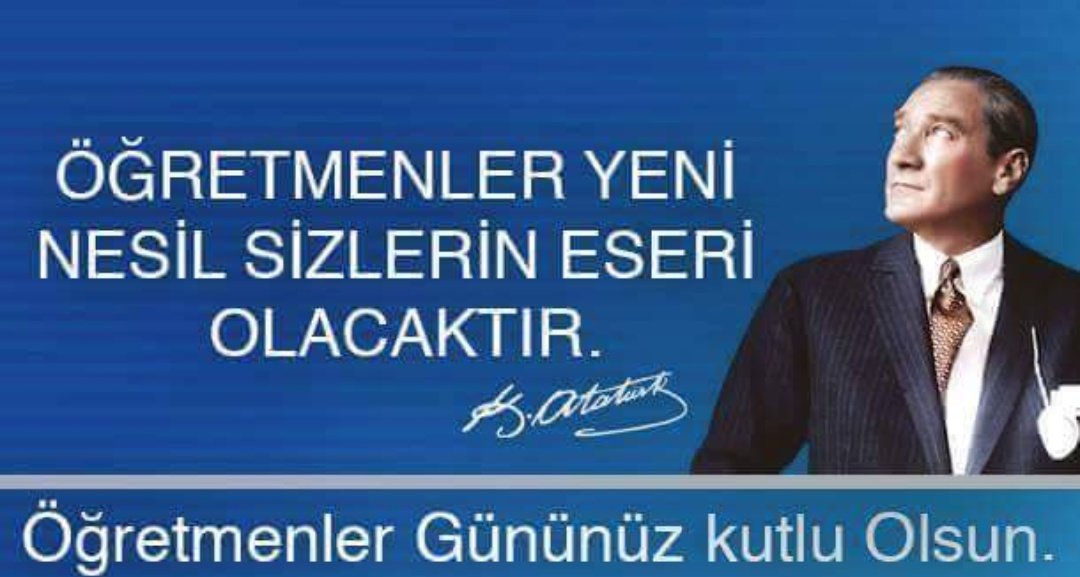sipersen06's tweet photo. Başta Başöğretmen Gazi Mustafa Kemal Atatürk olmak üzere;

Şehit Aybüke ve Necmettin Öğretmenlerimizin ve tüm Öğretmenlerimizin,  24 Kasım Öğretmenler günü kutlu olsun🇹🇷 https://t.co/hiKyVrdvnU