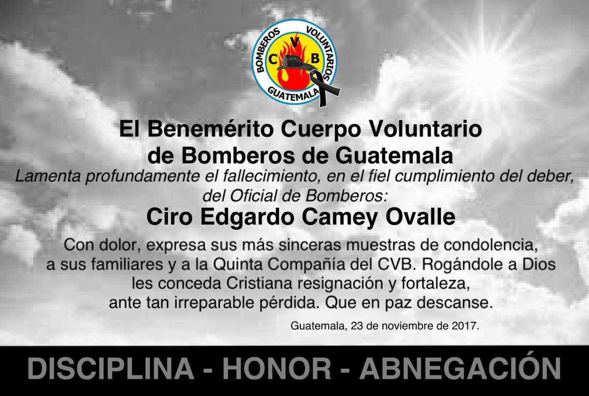 BVoluntariosGT's tweet photo. Con profundo dolor, participamos el fallecimiento, en el fiel cumplimiento del deber, del Oficial de @BVoluntariosGT CIRO EDGARDO CAMEY OVALLE, en la Ciudad de Quetzaltenango. https://t.co/8uhgFHH1QY