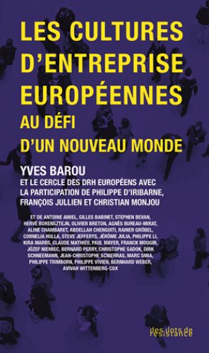 Découvrez sans plus attendre le #livre : « Les cultures d’#entreprise européennes au défi d’un nouveau monde » sous la direction d’<a href="/yves_barou/">Yves Barou</a>, avec les contributions <a href="/JuliaJrm/">Nielsen Brasil</a> et <a href="/marc_smia/">Marc Smia</a> : decitre.fr/livres/les-cul…